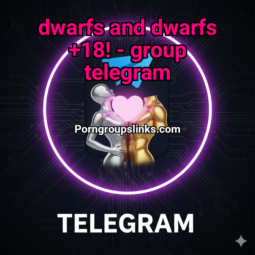 Fantasy Fetish Telegram Dwarfs And Dwarfs 18 Porn Groups fantasy-fetish-telegram-dwarfs-and-dwarfs-18-porn-groups