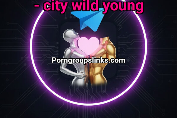 Gay Telegram Group – City Wild Young - NSFW TELEGRAM PORN